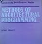 Methods of Architectural Programming (Community development series ; 29)