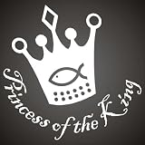 Christian Decals : Princess Of The King Vinyl Graphic Sticker