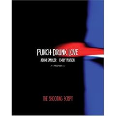 Punch-Drunk Love: The Shooting Script (Newmarket Shooting Script)