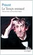 A la recherche du temps perdu, tome 7 : Le Temps retrouv�