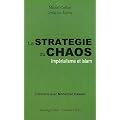 La strat�gie du chaos : Imp�rialisme et islam