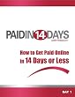 Paidin14days - How to Make Money Online in 14 Days or Less (Complete set including 2 DVDs and 3 Cds)