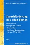 Sprachförderung mit allen Sinnen