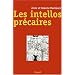 Les intellos pr�caires