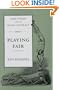 Game Theory and the Social Contract, Vol. 1: Playing Fair