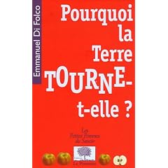 Pourquoi la Terre tourne-t-elle ?