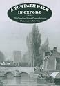 A Towpath Walk in Oxford: The Canal and River Thames Between Wolvercote and the City