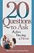 20 Questions To Ask Before Buying a Home