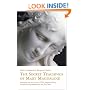The Secret Teachings of Mary Magdalene: Including the Lost Verses of The Gospel of Mary, Revealed and Published for the First Time