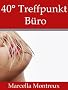 40� Treffpunkt B�ro - eine erotische Kurzgeschichte