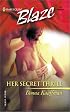 Her Secret Thrill (Harlequin Blaze, No 18)