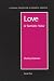 Book Love: A Somatic View (Clinical Education in Somatic Process)