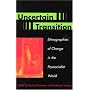 Uncertain Transition: Ethnographies of Change in the Postsocialist World