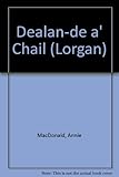 Dealan-de a' chail