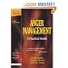 Anger Management: A Practical Guide for Teachers, Parents and Carers