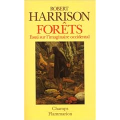 For�ts: Essai sur l'imaginaire occidental