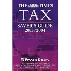The Times Tax Saver's Guide 2003/2004 (Tax Guide)