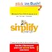 simplify your life: Einfacher und gl�cklicher leben
