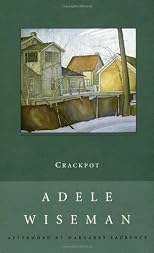 Crackpot: A Novel (New Canadian Library)