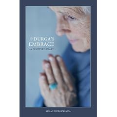 In Durga's Embrace: A Disciple's Diary