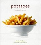 Potatoes : from gnocchi to mash