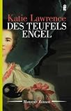 Des Teufels Engel - Katie Lawrence