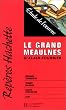 Le Grand Meaulnes, de A. Fournier