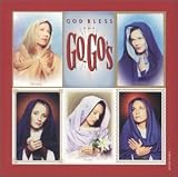 The Go-Go's - God Bless The Go-Go's