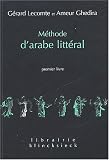 Méthode d\'arabe littéral. Premier livre