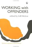 Cover of Working with Offenders by  1853022497