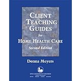 client teaching guides home health care