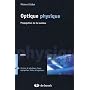 Optique physique Cours : Propagation de la lumi�re de Richard Taillet