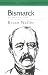 Used : Bismarck (Historical Association Studies)