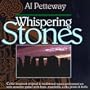 Whispering Stones