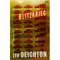 Blitzkrieg: From the Rise of Hitler to the Fall of Dunkirk
