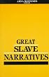Great Slave Narratives