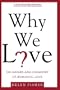 Why We Love: The Nature and Chemistry of Romantic Love