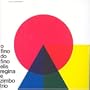 O Fino Do Fino With Zimbo Trio