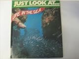 Life in the sea