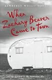 When Zachary Beaver Came to Town
