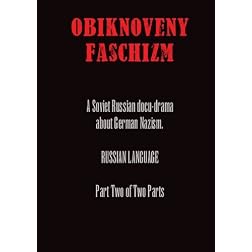 Obiknoveny Faschizm - Part 2