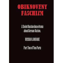 Obiknoveny Faschizm - Part 2