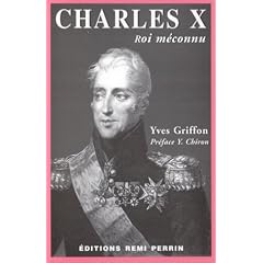 Charles X: Roi m�connu
