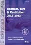 Blackstone's Statutes on Contract, Tort and Restitution 2012-2013