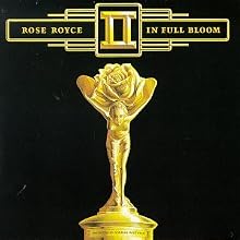 Rose Royce II: In Full Bloom