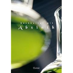 Kochkultur mit Absinth