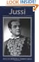 Jussi (Opera Biographies (Amadeus))