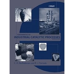 Fundamentals of Industrial Catalytic Processes