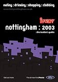 Itchy Insider's Guide to Nottingham 2003