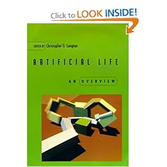 Artificial Life: An Overview (Complex Adaptive Systems)